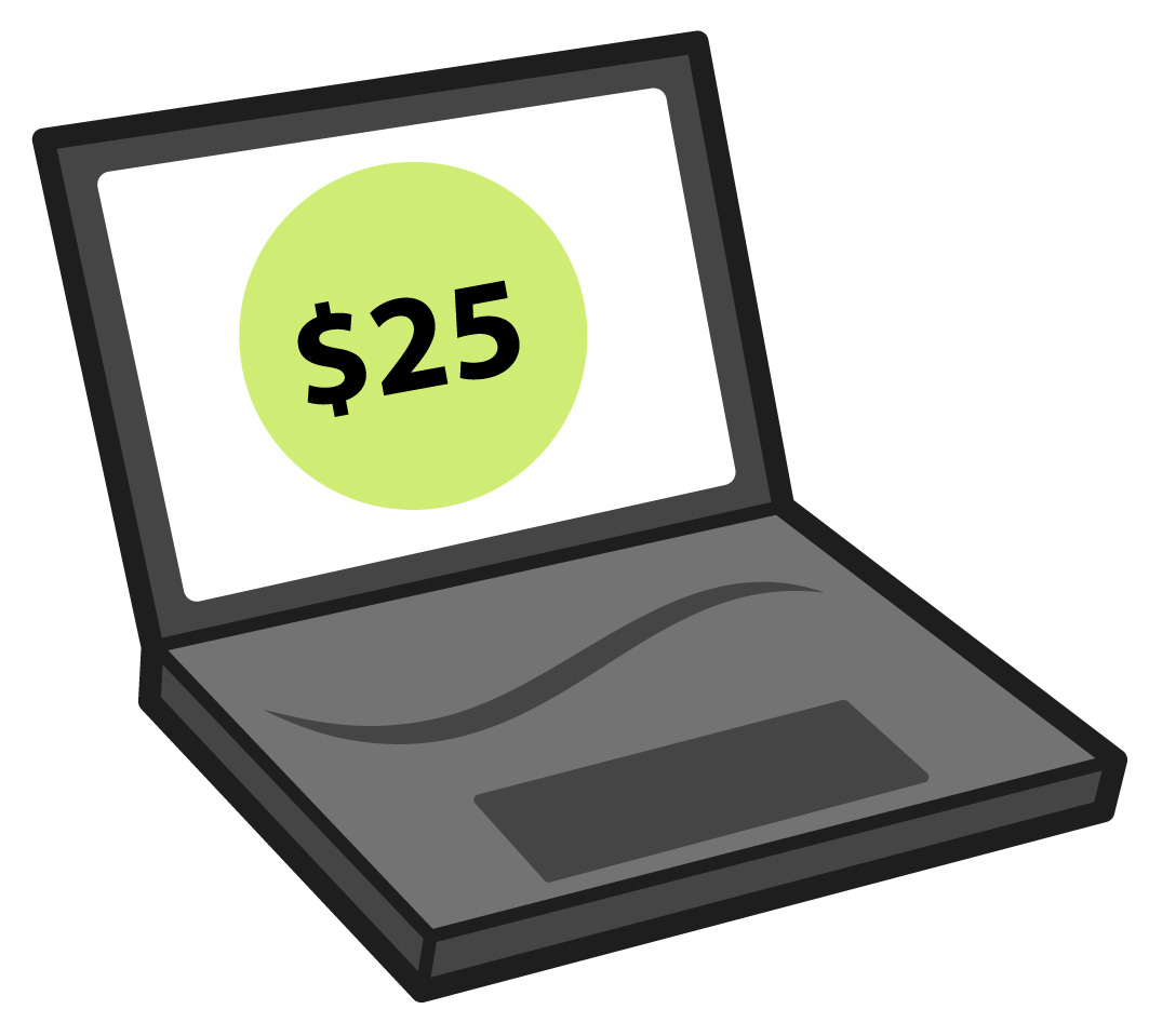 A laptop with $25 fee on the screen.