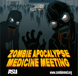 Illustration for the Zombie Apocalypse Medicine Meeting at ASU.