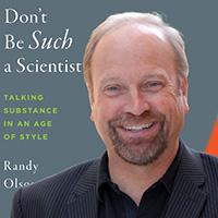 Randy Olson, scientist, filmmaker, author, and storyteller