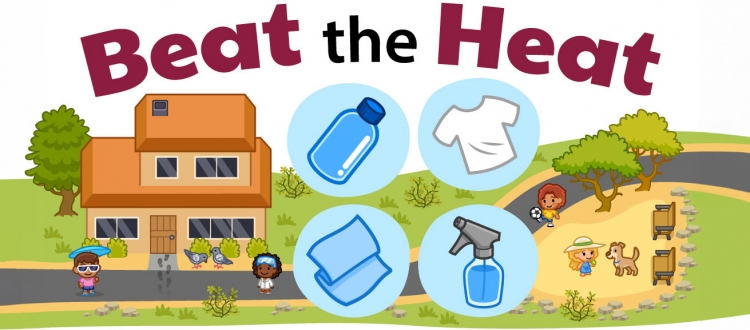 An illustration that says "Beat the Heat" in large letters with a neighborhood scene and icons of items that can help with heat safety floating on top